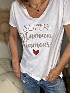 Tee shirt SUPER MAMAN D'AMOUR Blanc