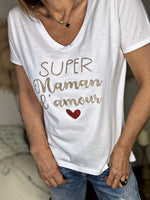 Charger l&#39;image dans la galerie, Tee shirt SUPER MAMAN D&#39;AMOUR Blanc
