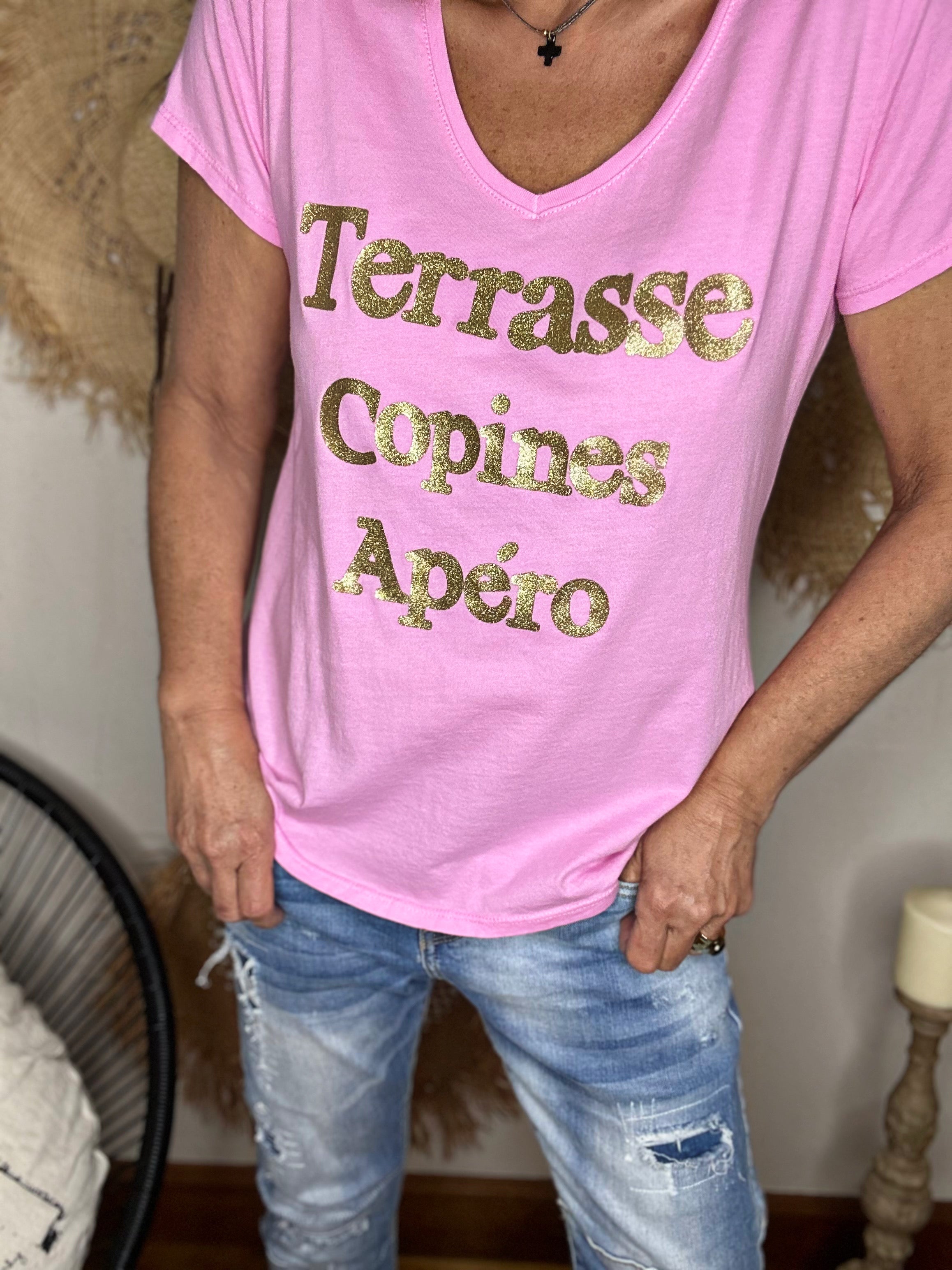 Tee shirt " Terrasse Copines Apéro " Rose malabar