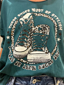 Tee shirt THESE SHOES MUST BE STYLISH Bleu canard